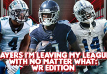 Players I’m Leaving My Leagues With No Matter What – WR Edition