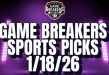 Game Breakers Sports Picks – 1/18/26