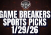 Game Breakers Sports Picks – 1/29/26