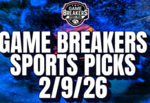 Game Breakers Sports Picks – 2/9/26