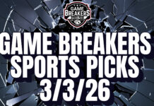 Game Breakers Sports Picks – 3/3/26