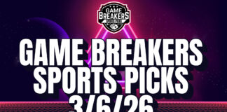 Game Breakers Sports Picks – 3/6/26