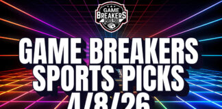 Game Breakers Sports Picks – 4/8/26