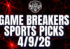 Game Breakers Sports Picks – 4/9/26