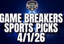 Game Breakers Sports Picks – 4/1/26