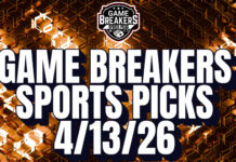 Game Breakers Sports Picks – 4/13/26
