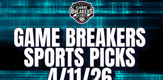 Game Breakers Sports Picks – 4/11/26