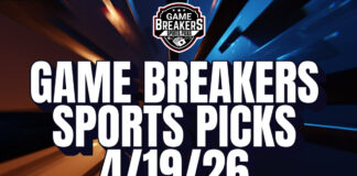 Game Breakers Sports Picks – 4/19/26