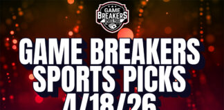 Game Breakers Sports Picks – 4/18/26