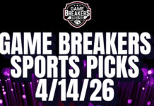 Game Breakers Sports Picks – 4/14/26