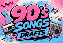 90’s Song Draft