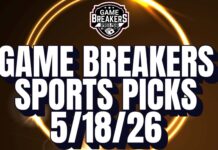 Game Breakers Sports Picks – 5/18/26