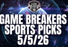 Game Breakers Sports Picks – 5/5/26