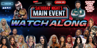 WWE Saturday Night Main Event Watch Party – 5/24/26